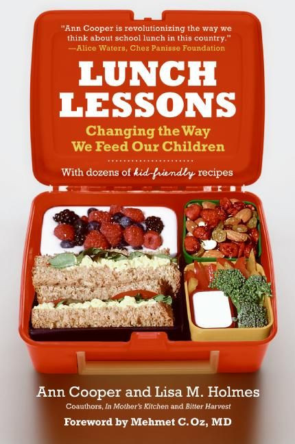 Lunch Lessons: Changing the Way We Feed Our Children book cover by Ann Cooper, Lisa Holmes