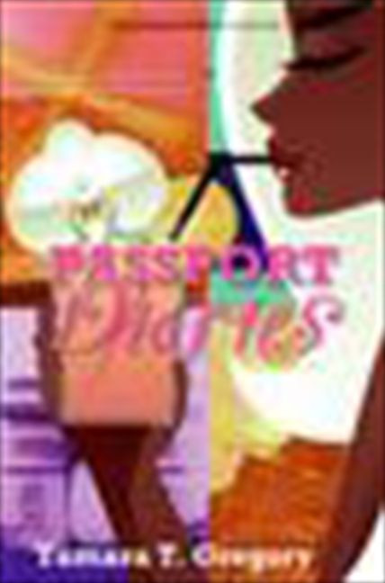 Passport Diaries: A Novel book cover by Tamara Gregory