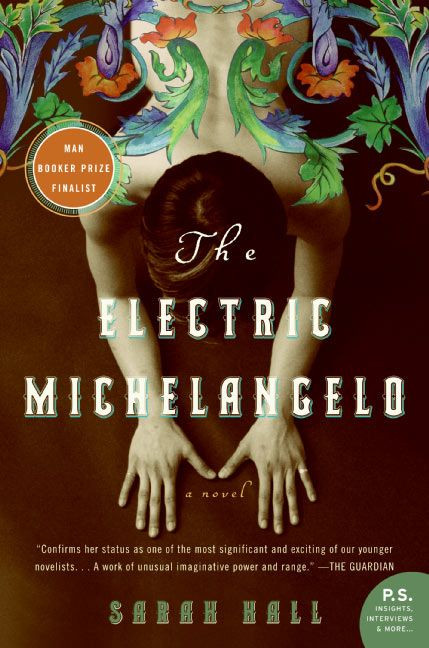 The Electric Michelangelo book cover by Sarah Hall