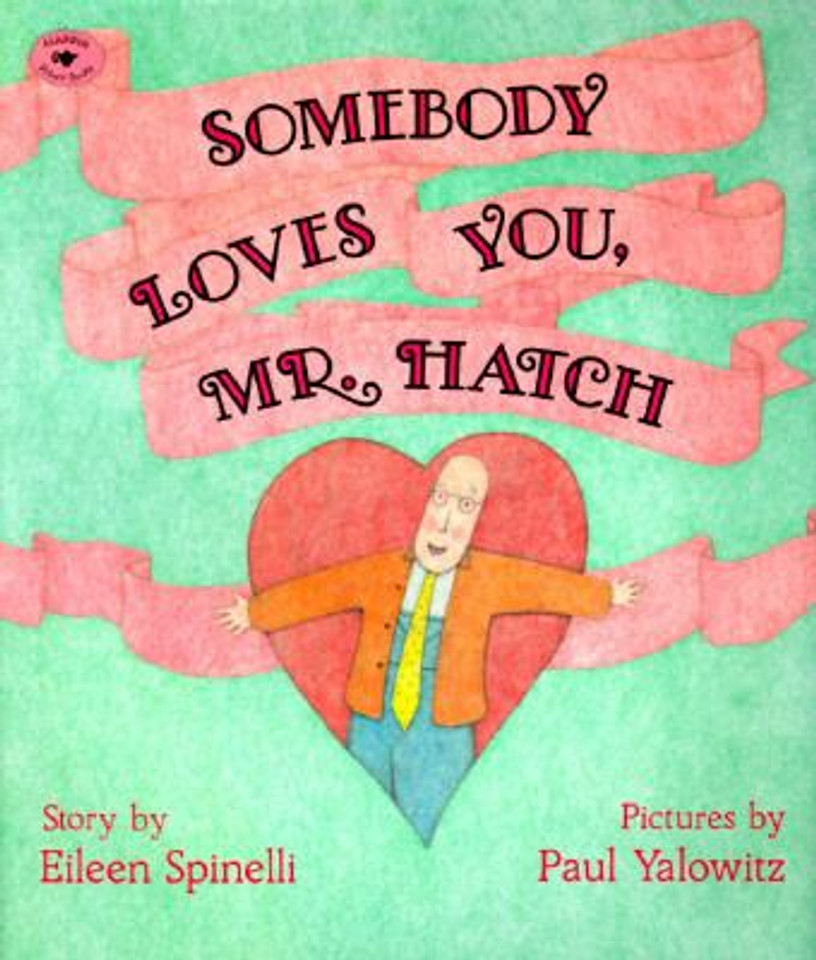 Somebody Loves You, Mr. Hatch Cover Somebody Loves You, Mr. Hatch Cover