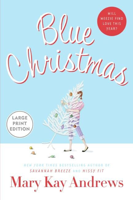 Blue Christmas book cover by Mary Kay Andrews