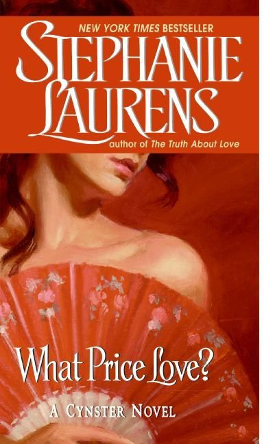 What Price Love?: A Cynster Novel (Cynster Novels #13) book cover by Stephanie Laurens