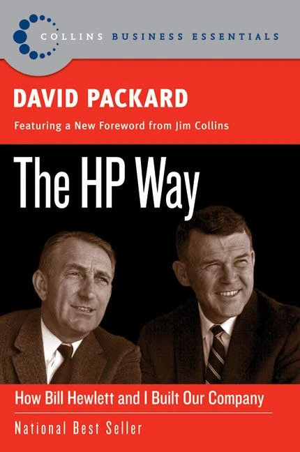 The HP Way: How Bill Hewlett and I Built Our Company (Collins Business Essentials #5) book cover by David Packard