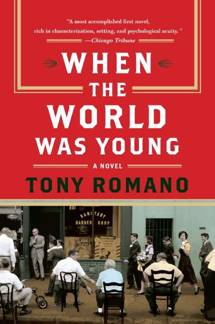 When the World Was Young: A Novel book cover by Tony Romano