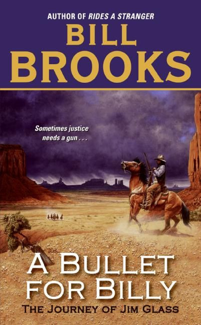 A Bullet for Billy: The Journey of Jim Glass book cover by Bill Brooks
