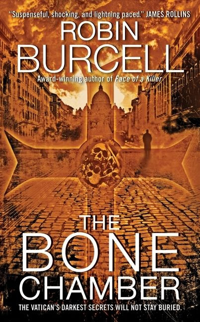 The Bone Chamber (Sidney Fitzpatrick #2) book cover by Robin Burcell