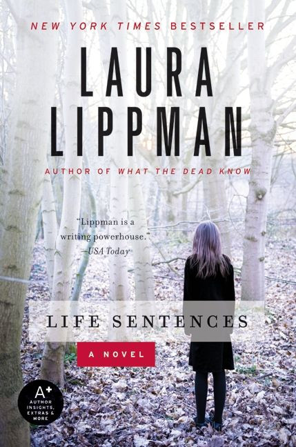 Life Sentences: A Novel book cover by Laura Lippman