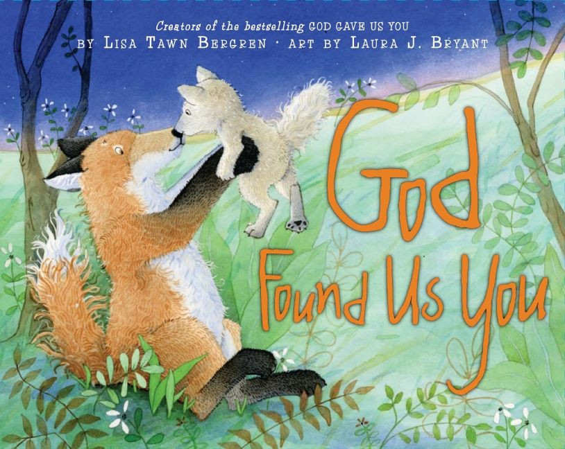 God Found Us You book cover by Lisa Tawn Bergren