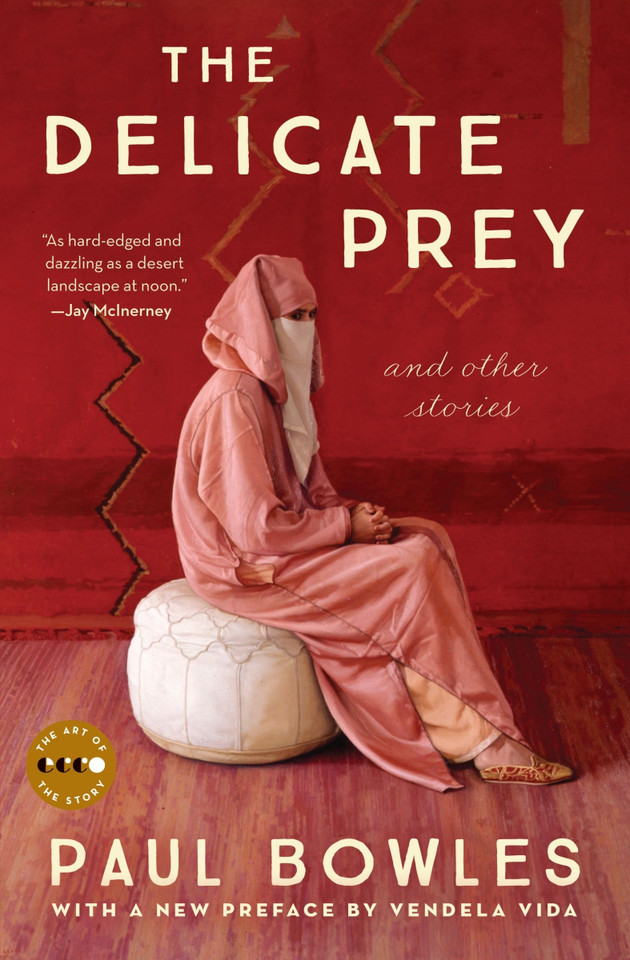 The Delicate Prey: And Other Stories (Art of the Story #6) book cover by Paul Bowles