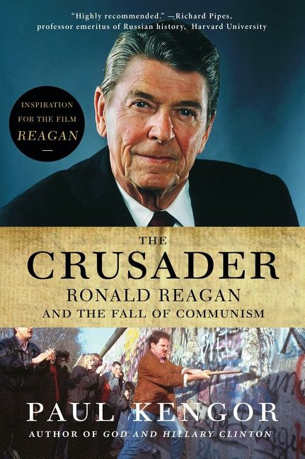 The Crusader: Ronald Reagan and the Fall of Communism book cover by Paul Kengor