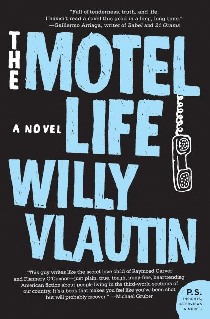 The Motel Life: A Novel book cover by Willy Vlautin