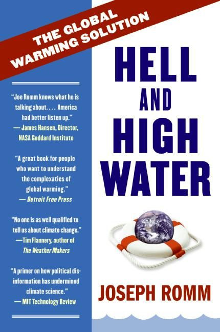 Hell and High Water: The Global Warming Solution book cover by Joe Romm