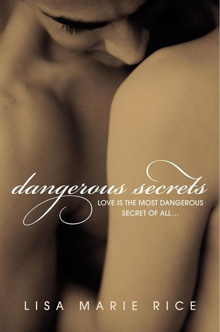 Dangerous Secrets book cover by Lisa Marie Rice