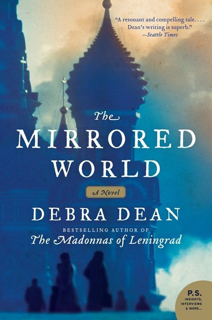 The Mirrored World: A Novel book cover by Debra Dean