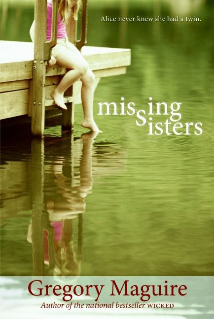 Missing Sisters book cover by Gregory Maguire