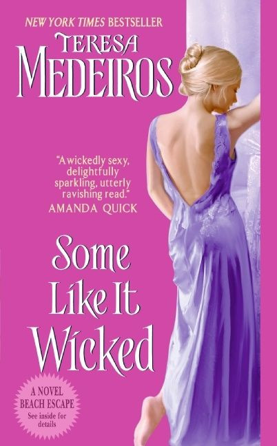 Some Like It Wicked (Kincaid Highlands #1) book cover by Teresa Medeiros