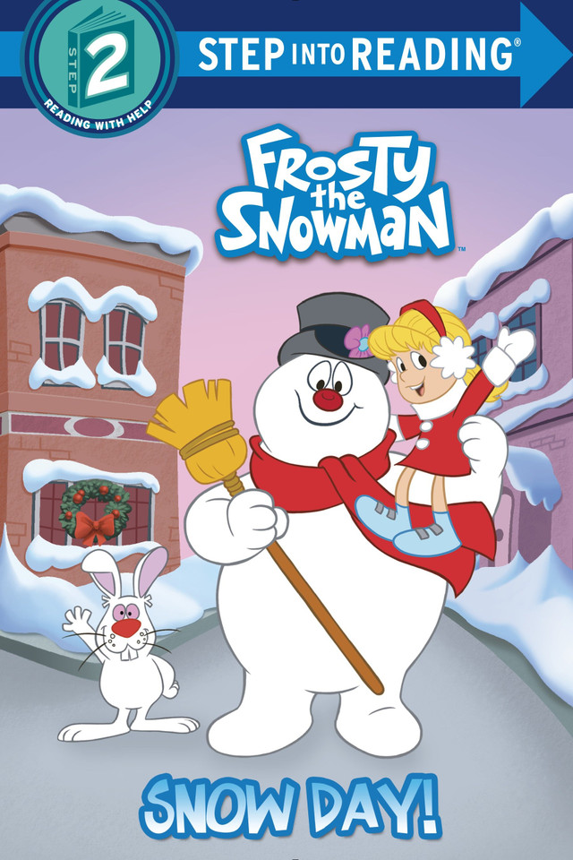 Snow Day! (Frosty the Snowman) (Step into Reading, Step 2) book cover by Courtney Carbone