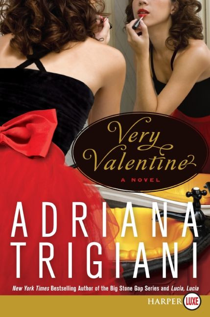 Very Valentine: A Novel (Valentine #1) book cover by Adriana Trigiani