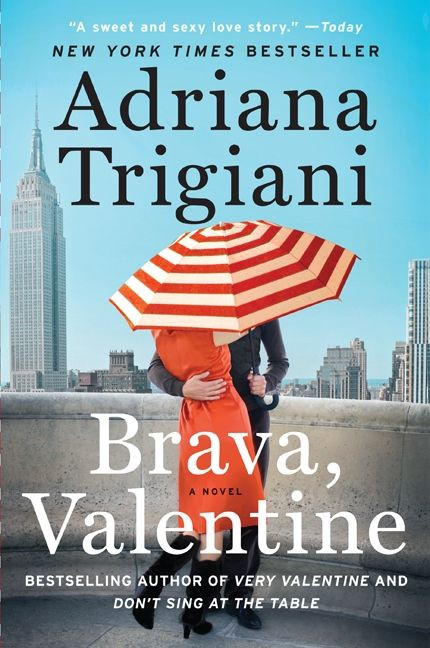 Brava, Valentine: A Novel (Valentine) book cover by Adriana Trigiani