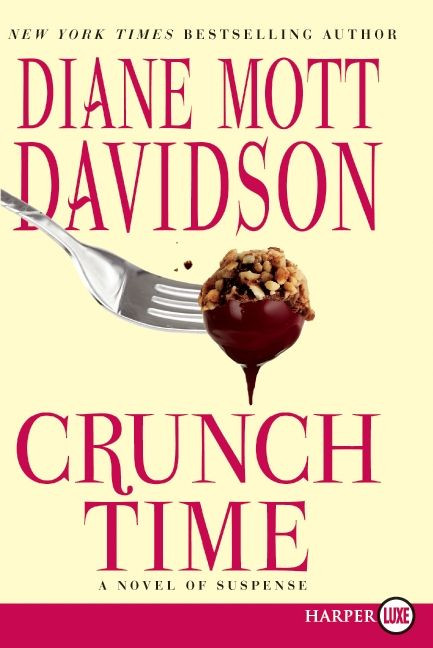 Crunch Time: A Novel of Suspense book cover by Diane Mott Davidson