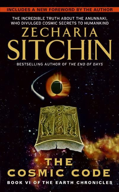 cosmic code: Book VI of the Earth Chronicles (Earth Chronicles #6) book cover by Zecharia Sitchin