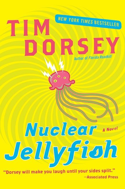 Nuclear Jellyfish: A Novel (Serge Storms #11) book cover by Tim Dorsey
