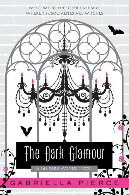 The Dark Glamour: A 666 Park Avenue Novel (666 Park Avenue Novels #2) book cover by Gabriella Pierce