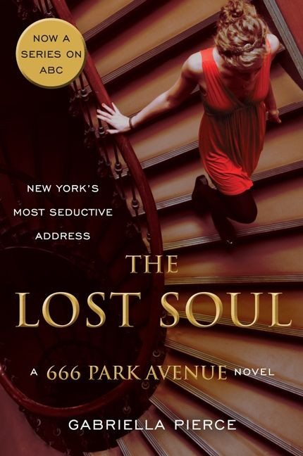 The Lost Soul: A 666 Park Avenue Novel (666 Park Avenue Novels #3) book cover by Gabriella Pierce