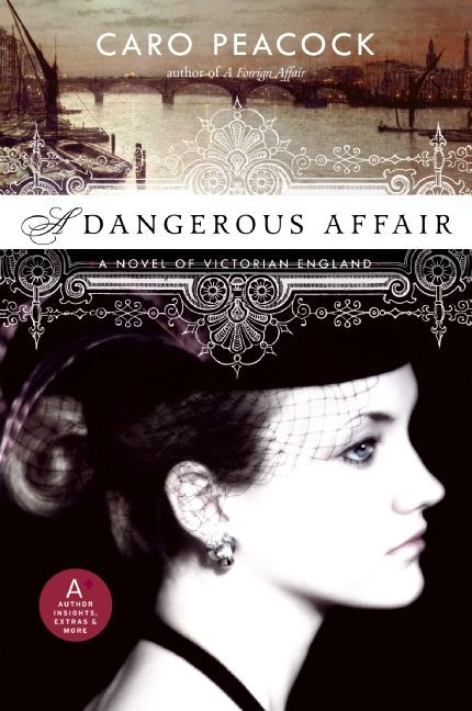 A Dangerous Affair book cover by Caro Peacock