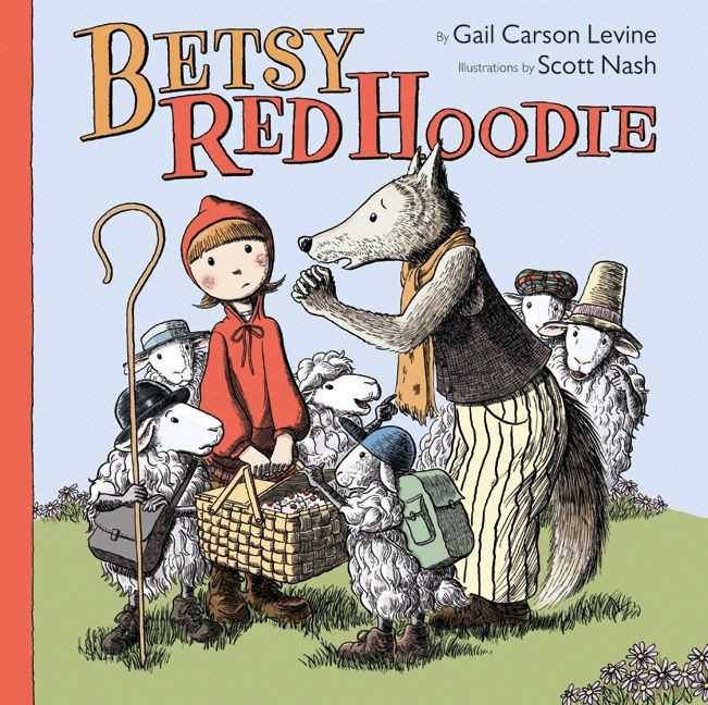 Betsy Red Hoodie book cover by Gail Carson Levine