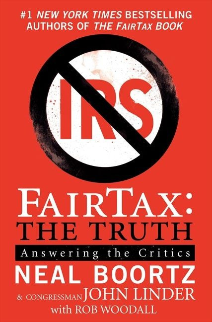 FairTax: The Truth: Answering the Critics book cover by Neal Boortz, John Linder