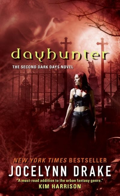 Dayhunter: The Second Dark Days Novel (Dark Days Series #2) book cover by Jocelynn Drake