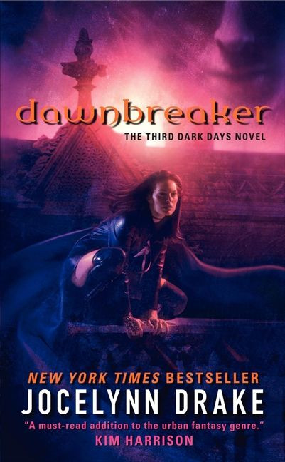 Dawnbreaker: The Third Dark Days Novel (Dark Days Series #3) book cover by Jocelynn Drake
