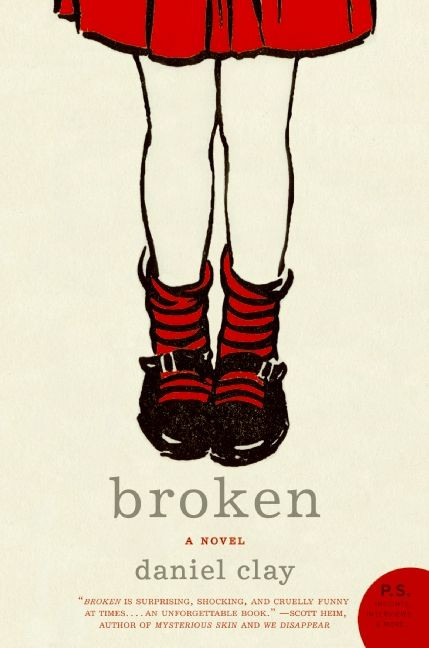 Broken: A Novel book cover by Daniel Clay