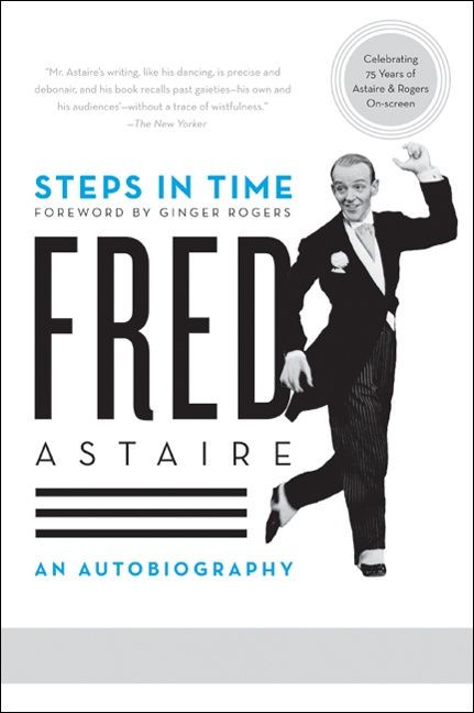 Steps in Time: An Autobiography book cover by Fred Astaire