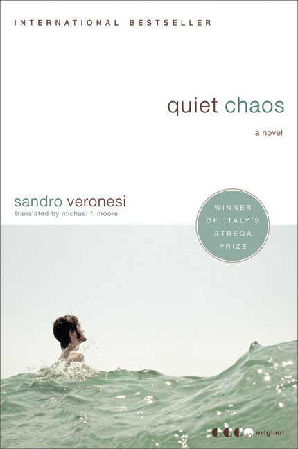 Quiet Chaos: A Novel book cover by Sandro Veronesi