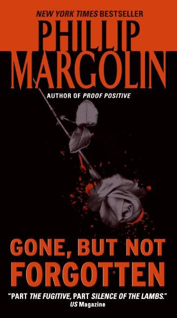 Gone, But Not Forgotten book cover by Phillip Margolin