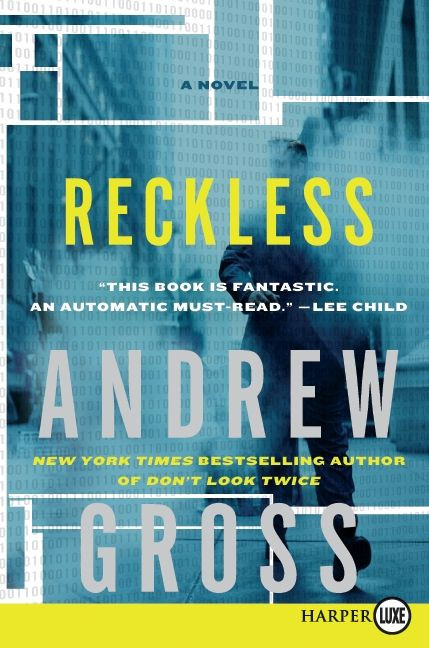 Reckless: A Novel book cover by Andrew Gross