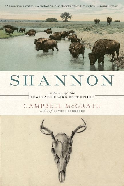 Shannon: A Poem of the Lewis and Clark Expedition book cover by Campbell McGrath