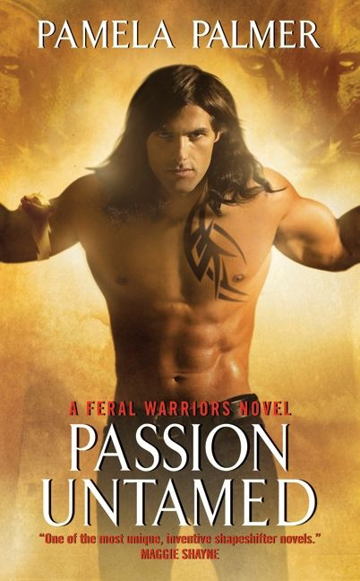 Passion Untamed: A Feral Warriors Novel (Feral Warriors #3) book cover by Pamela Palmer