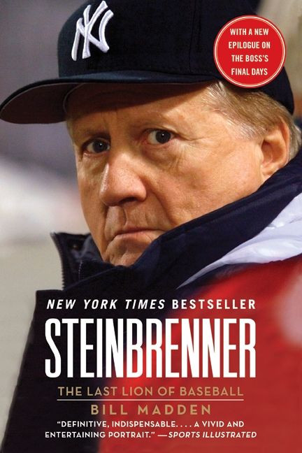 Steinbrenner: The Last Lion of Baseball book cover by Bill Madden