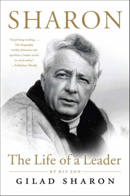Sharon: The Life of a Leader book cover by Gilad Sharon