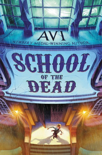 School of the Dead book cover by Avi