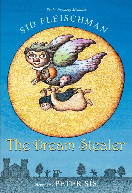 The Dream Stealer book cover by Sid Fleischman
