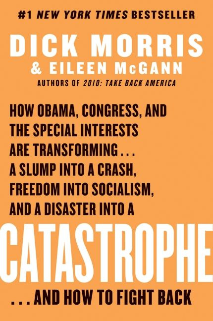 Catastrophe book cover by Dick Morris, Eileen McGann