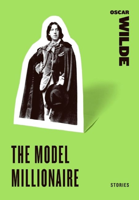 The Model Millionaire: Stories book cover by Oscar Wilde