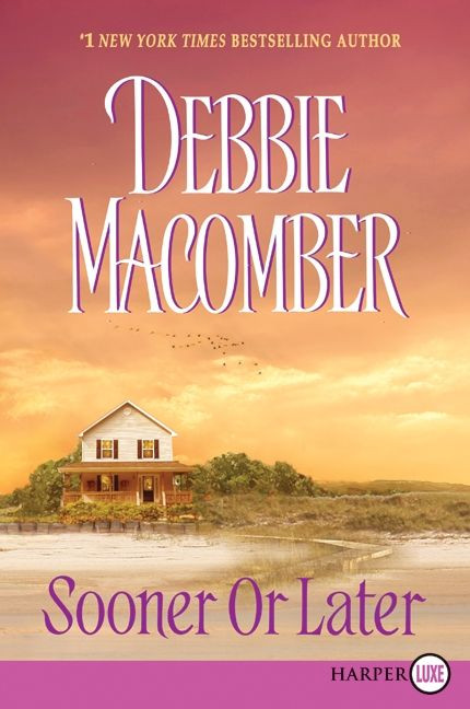 Sooner or Later (Deliverance Company #2) book cover by Debbie Macomber
