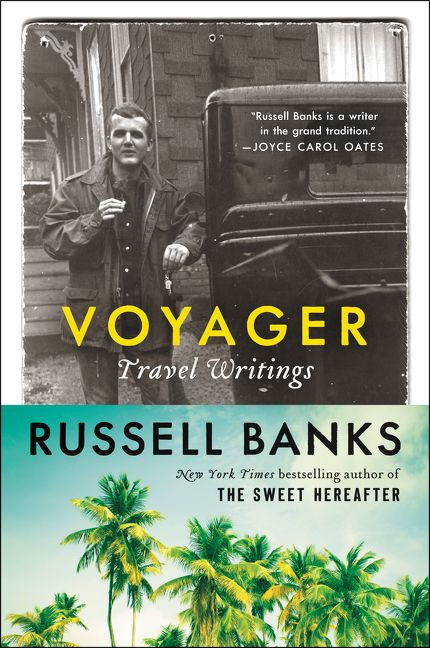Voyager: Travel Writings book cover by Russell Banks