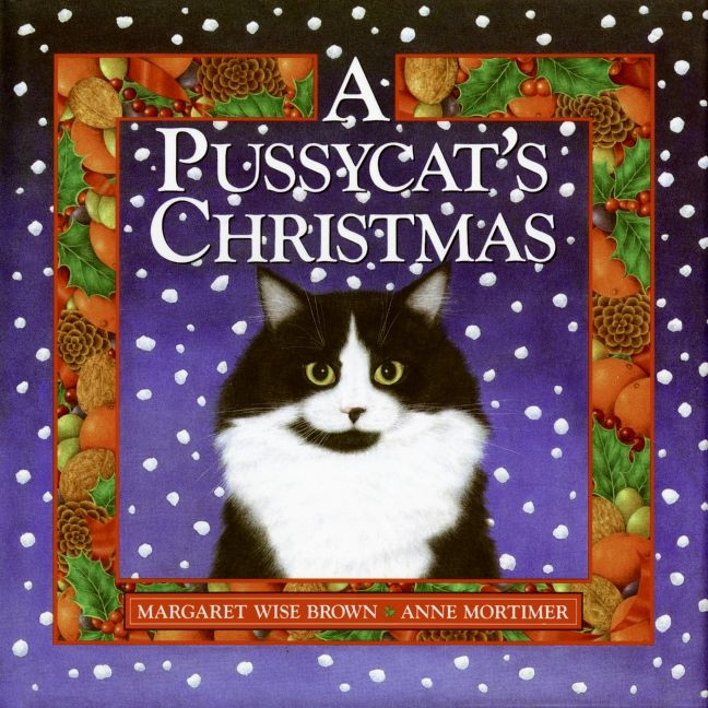 A Pussycat's Christmas: A Christmas Holiday Book for Kids book cover by Margaret Wise Brown