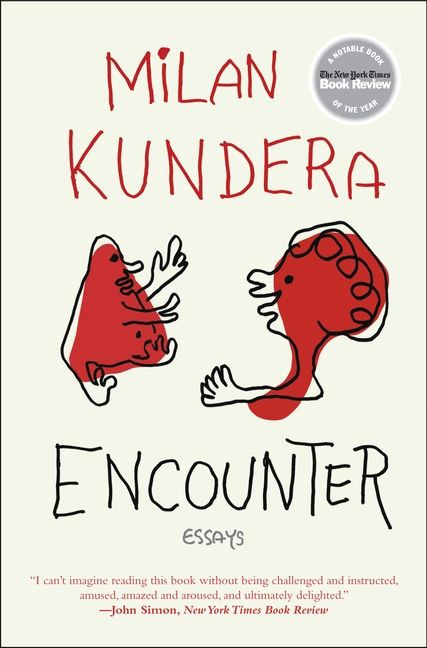 Encounter: Essays book cover by Milan Kundera